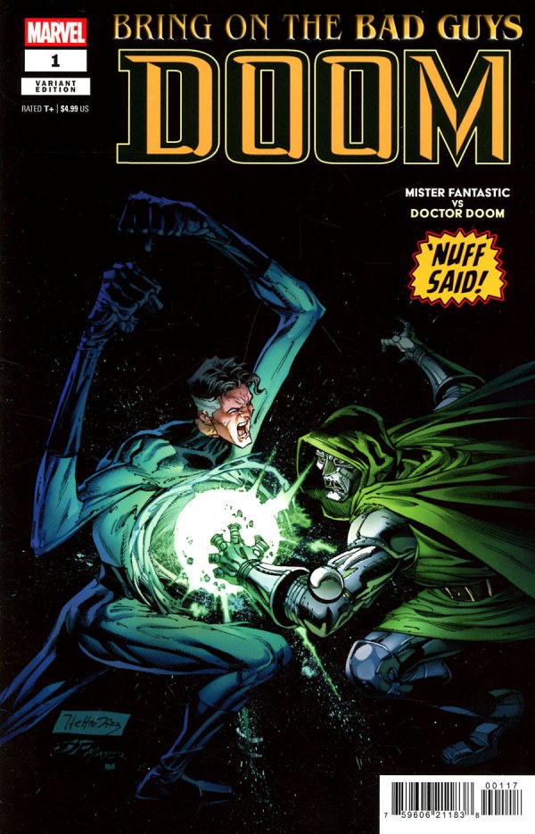Bring on the Bad Guys: Doom #1 1:25 Netho Diaz Nuff Said Variant