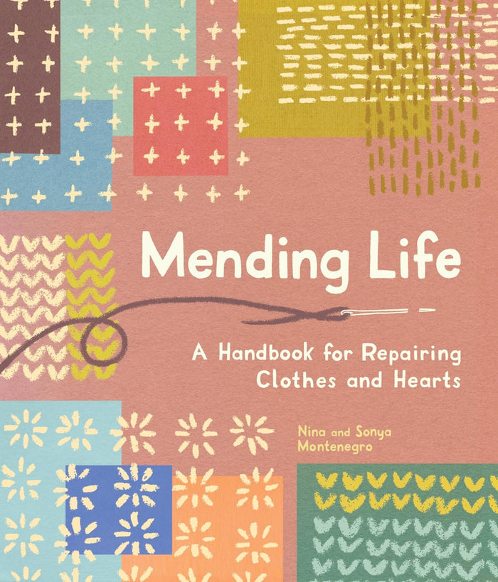 Mending Life | Nina and Sonya Montenegro