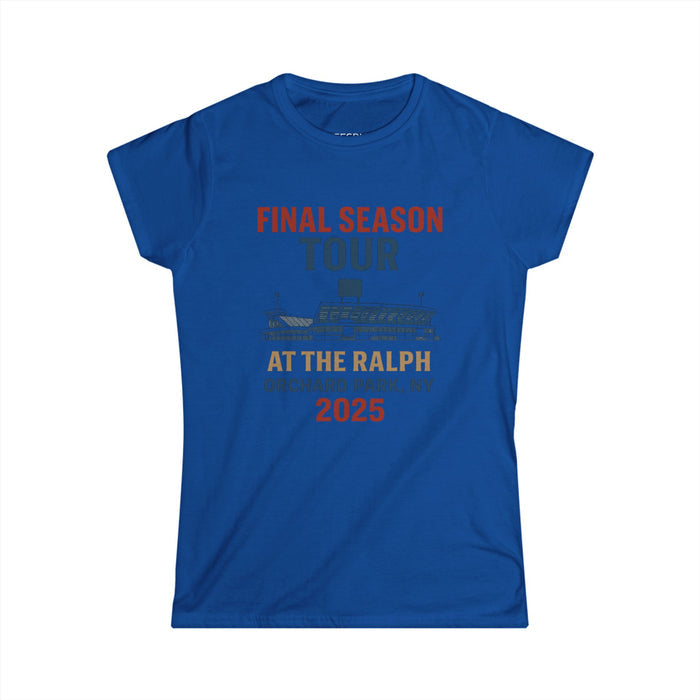 Women's Tee - Woman's Final Season Tour at the Ralph T shirt